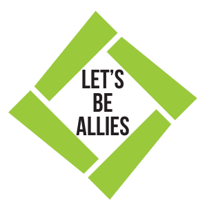 Lets Be Allies