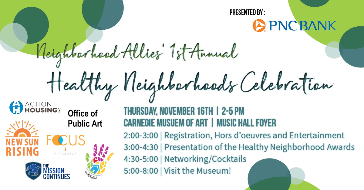 1st Annual Healthy Neighborhoods Celebration & Award Ceremony