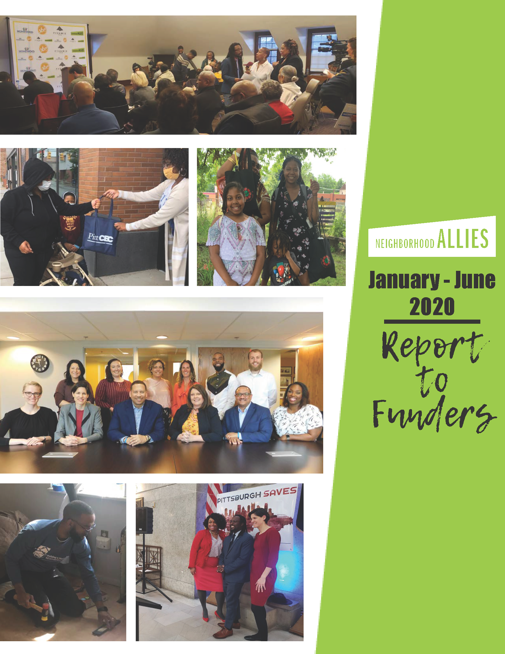 Neighborhood Allies Q1 and Q2 Report to Funders