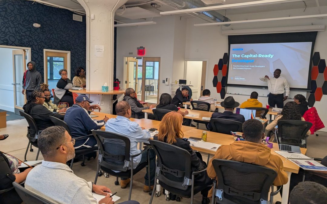 Capital Ready Workshop Helps Aspiring Developers Become Fundable Partners